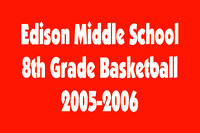 2005-2006 Edison Middle School 8th Grade State Basketball Team